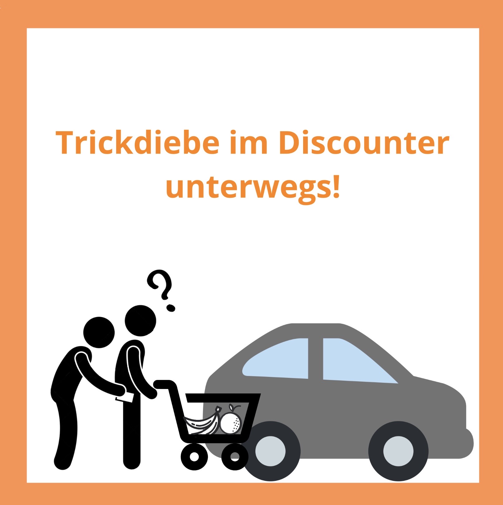 Trickdiebstahl Discounter Copyright Kiwi Bannana